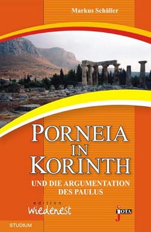 Bild des Verkufers fr Porneia in Korinth zum Verkauf von AHA-BUCH GmbH