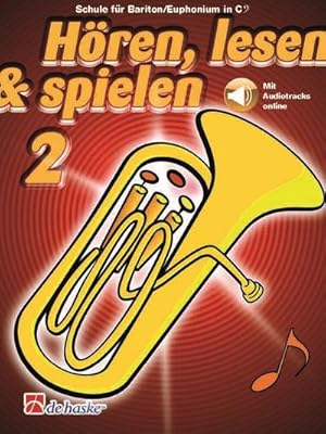 Immagine del venditore per De Haske Hren, lesen, spielen, Band 2 Bariton/Euphonium in C - Educational for Brass venduto da AHA-BUCH GmbH