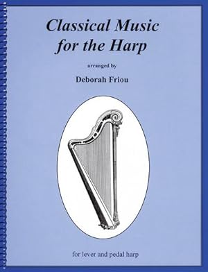 Image du vendeur pour Classical Music for the Harp mis en vente par AHA-BUCH GmbH