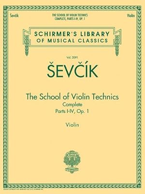 Seller image for The School of Violin Technics Complete, Op. 1 for sale by AHA-BUCH GmbH