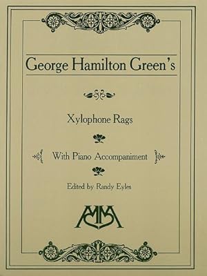 Seller image for Xylophone Rags of George Hamilton Green for sale by AHA-BUCH GmbH