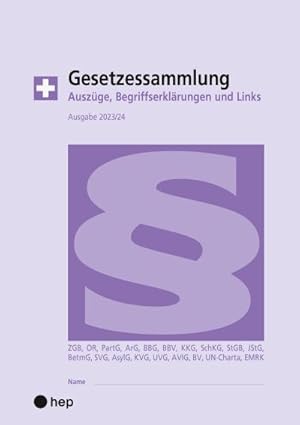 Bild des Verkufers fr Gesetzessammlung 2023/2024 (Ausgabe A4) : Auszge, Begriffserklrungen und Links zum Verkauf von AHA-BUCH GmbH