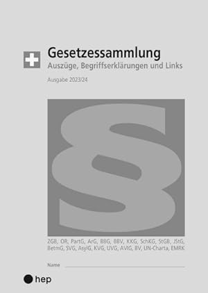 Bild des Verkufers fr Gesetzessammlung 2023/2024 (Ausgabe A5) : Auszge, Begriffserklrungen und Links zum Verkauf von AHA-BUCH GmbH