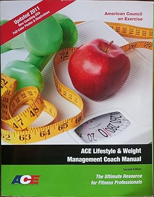 Seller image for ACE Lifestyle & Weight Management Coach Manual (Second Edition) for sale by The Book House, Inc.  - St. Louis