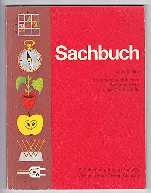 Sachbuch - 3. Schuljahr - Ein Arbeitsbuch für den Sachunterricht der Grundschule - Band 2. - 5. A...