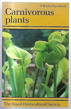 Imagen del vendedor de Carnivorous Plants A Wisley Handbook. a la venta por City Basement Books