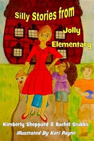 Seller image for Silly Stories from Jolly Elementary for sale by GreatBookPrices