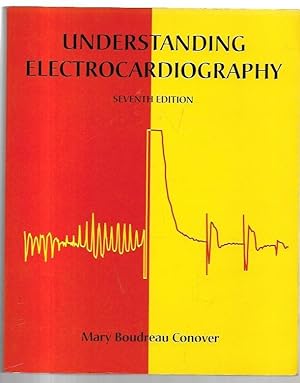 Seller image for Understanding Electrocardiography. Seventh Edition. for sale by City Basement Books