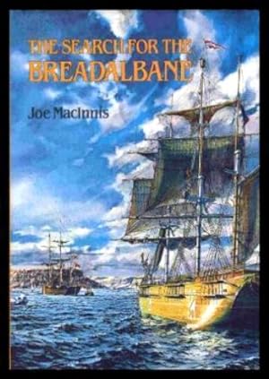 Seller image for THE SEARCH FOR THE BREADALBANE for sale by W. Fraser Sandercombe
