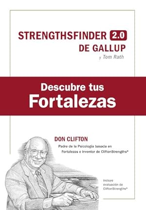 Seller image for Descubre tus fortalezas + cdigo/ Strength Finder 2.0 -Language: Spanish for sale by GreatBookPrices