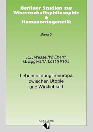 Seller image for Lebensbildung in Europa zwischen Utopie und Wirklichkeit for sale by CSG Onlinebuch GMBH