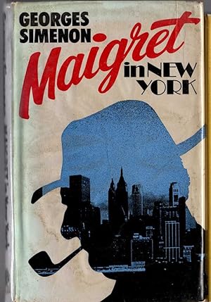Seller image for MAIGRET IN NEW YORK for sale by Mr.G.D.Price