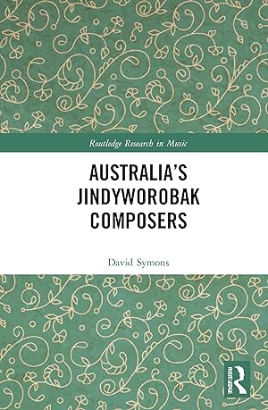 Bild des Verkufers fr Australia\ s Jindyworobak Composers zum Verkauf von moluna
