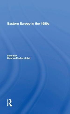 Seller image for Eastern Europe In The 1980s for sale by moluna