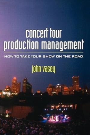 Imagen del vendedor de Vasey, J: Concert Tour Production Management a la venta por moluna