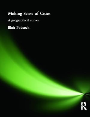 Bild des Verkufers fr Badcock, B: Making Sense of Cities zum Verkauf von moluna