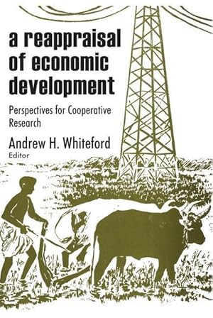 Image du vendeur pour Whiteford, A: A Reappraisal of Economic Development mis en vente par moluna