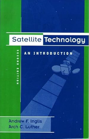 Seller image for Inglis, A: Satellite Technology for sale by moluna