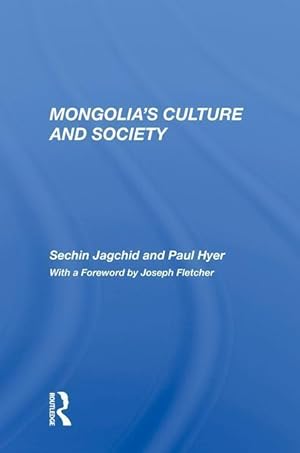Seller image for Jagchid, S: Mongolia\ s Culture and Society for sale by moluna
