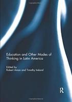 Seller image for Education and other modes of thinking in Latin America for sale by moluna