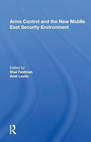 Seller image for Arms Control and the New Middle East Security Environment for sale by moluna