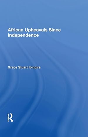 Seller image for Ibingira, G: African Upheavals Since Independence for sale by moluna