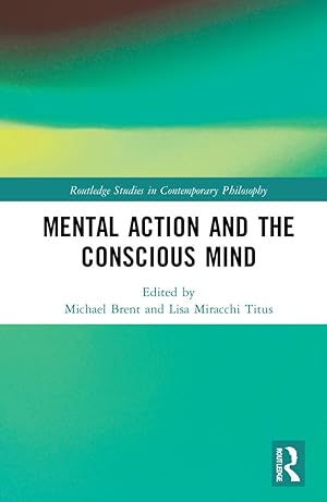 Seller image for MENTAL ACTION AND THE CONSCIOUS MIN for sale by moluna