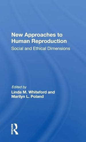 Seller image for New Approaches To Human Reproduction for sale by moluna