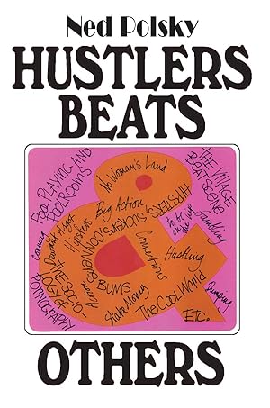 Seller image for Polsky, N: Hustlers, Beats, and Others for sale by moluna
