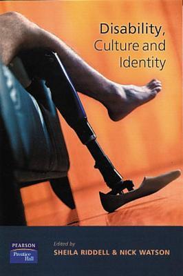 Seller image for Riddell, S: Disability, Culture and Identity for sale by moluna