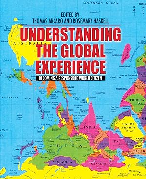 Seller image for Understanding the Global Experience: Becoming a Responsible World Citizen for sale by moluna