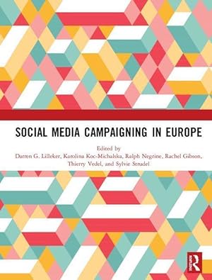 Imagen del vendedor de Social Media Campaigning in Europe a la venta por moluna