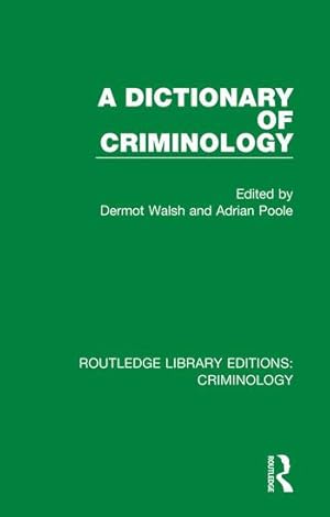 Seller image for A Dictionary of Criminology for sale by moluna