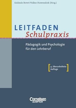 Seller image for Leitfaden Schulpraxis: Pdagogik und Psychologie fr den Lehrberuf for sale by CSG Onlinebuch GMBH