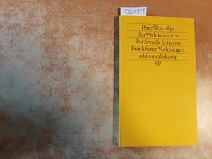 Bild des Verkufers fr Zur Welt kommen - zur Sprache kommen : Frankfurter Vorlesungen zum Verkauf von Gebrauchtbcherlogistik  H.J. Lauterbach