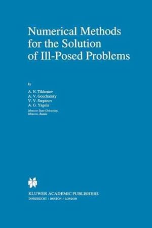 Immagine del venditore per Numerical Methods for the Solution of Ill-posed Problems venduto da GreatBookPrices