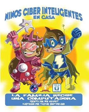 Seller image for Nios Ciber Inteligentes En Casa : La Familia Recibe Una Computadora -Language: spanish for sale by GreatBookPrices