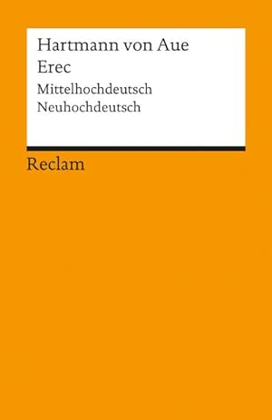 Bild des Verkäufers für Erec: Mittelhochdeutsch/Neuhochdeutsch (Reclams Universal-Bibliothek) : Mittelhochdt. /Neuhochdt. zum Verkauf von AHA-BUCH GmbH