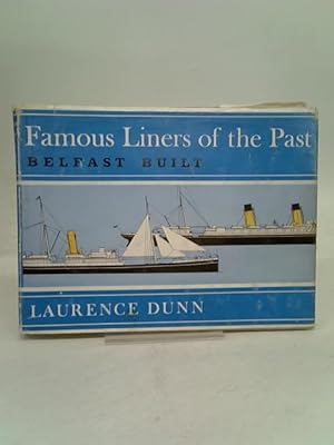 Famous liners of the past, Belfast built
