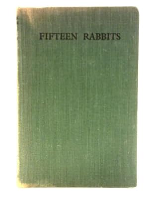 Imagen del vendedor de Fifteen Rabbits a la venta por World of Rare Books