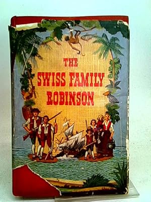 Imagen del vendedor de The Swiss Family Robinson a la venta por World of Rare Books