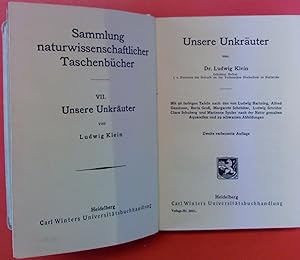 Immagine del venditore per Unsere Unkruter - Sammlung naturwissenschaftlicher Taschenbcher Band VII - Zweite verbesserte Auflage venduto da biblion2