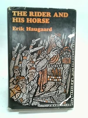 Bild des Verkufers fr The Rider and His Horse zum Verkauf von World of Rare Books