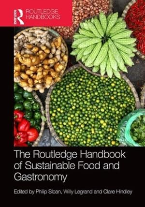 Bild des Verkufers fr The Routledge Handbook of Sustainable Food and Gastronomy zum Verkauf von moluna