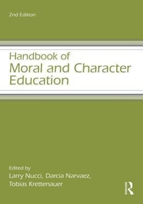 Image du vendeur pour Handbook of Moral and Character Education mis en vente par moluna