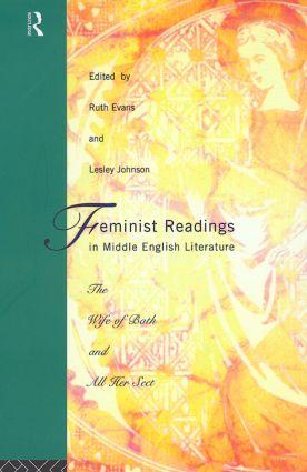 Imagen del vendedor de Feminist Readings in Middle English Literature: The Wife of Bath and All Her Sect a la venta por moluna