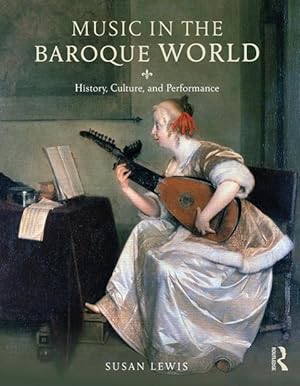 Seller image for Music in the Baroque World for sale by moluna