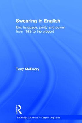 Seller image for Swearing in English: Bad Language, Purity and Power from 1586 to the Present for sale by moluna