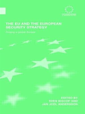 Immagine del venditore per The Eu and the European Security Strategy: Forging a Global Europe venduto da moluna