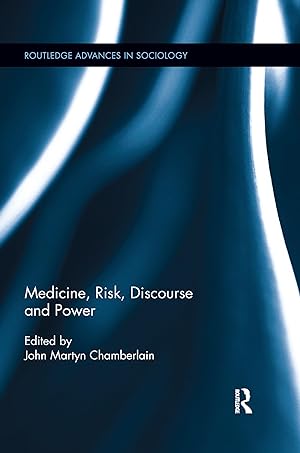 Seller image for Medicine, Risk, Discourse and Power for sale by moluna